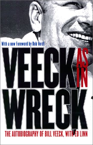veeck as in wreck